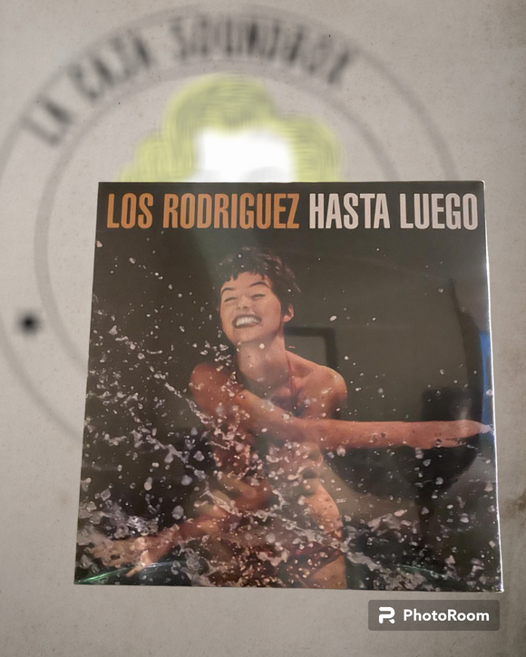 LOS RODRIGUEZ- HASTA LUEGO