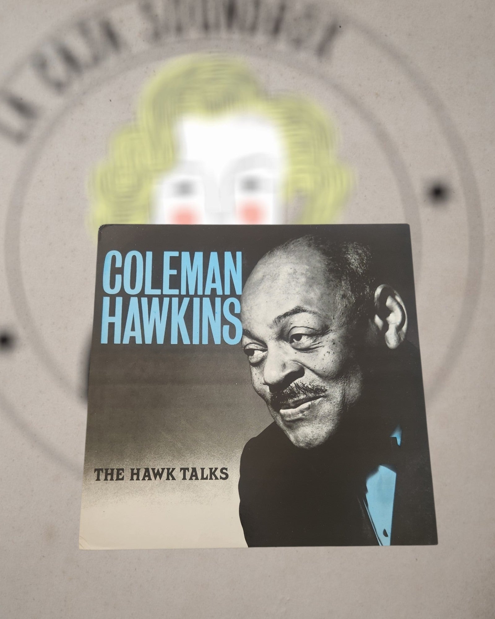 COLEMAN HAWKINS - THE HAWK TALKS