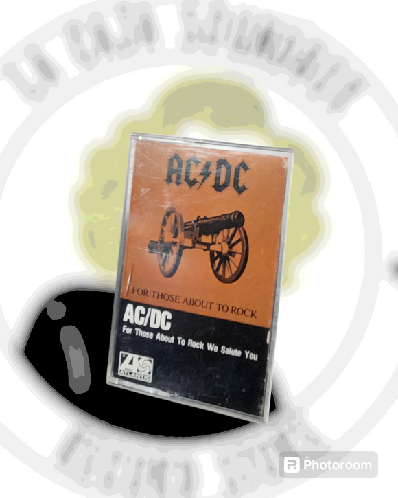 AC DC - FOR THOSE ABOUT TO ROCK