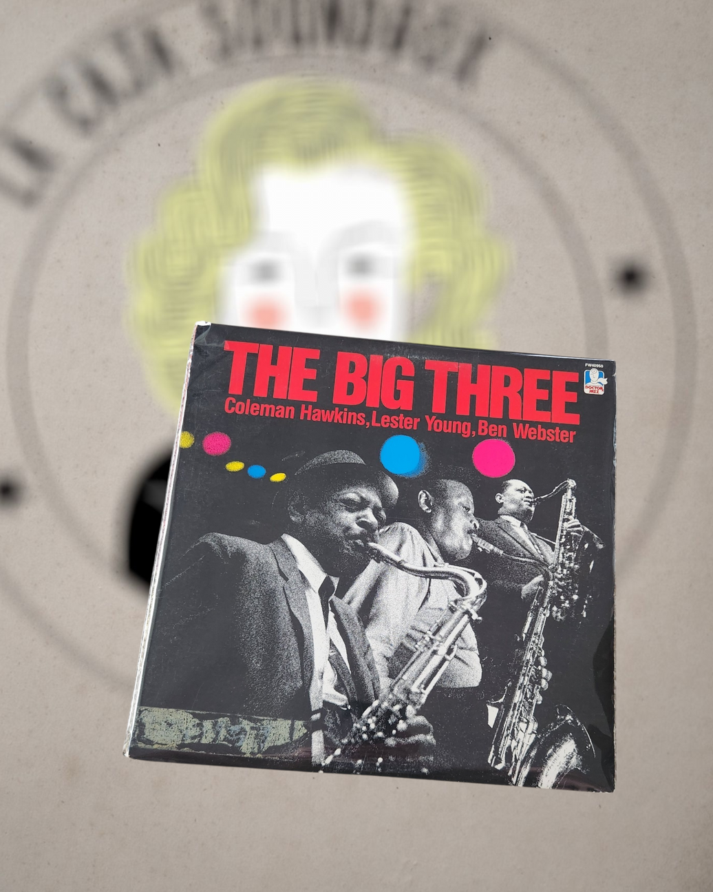 COLEMAN HAWKINS - THE BIG THREE
